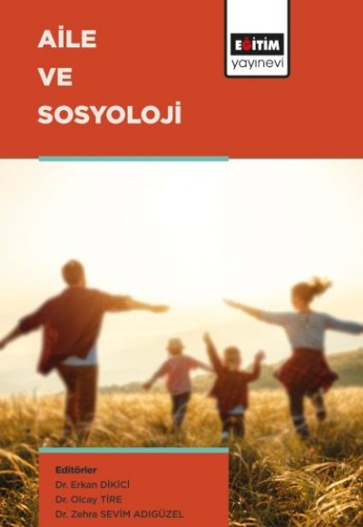 Aile ve Sosyoloji Aile ve Sosyoloji