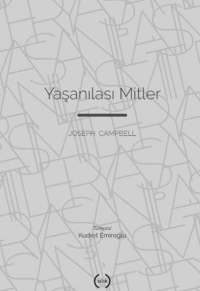 Yaşanılası Mitler Yaşanılası Mitler