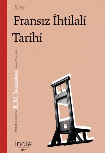 Kısa Fransız İhtilali Tarihi Kısa Fransız İhtilali Tarihi