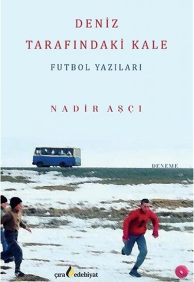 Deniz Tarafındaki Kale Deniz Tarafındaki Kale