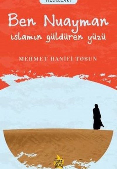 Ben Nuayman - İslam’ın Güldüren Yüzü Ben Nuayman - İslam’ın Güldüren Yüzü