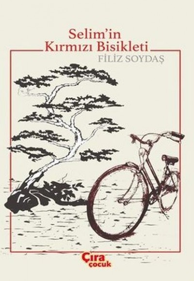 Selim'in Kırmızı Bisikleti Selim'in Kırmızı Bisikleti