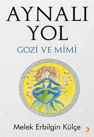 Aynalı Yol Aynalı Yol
