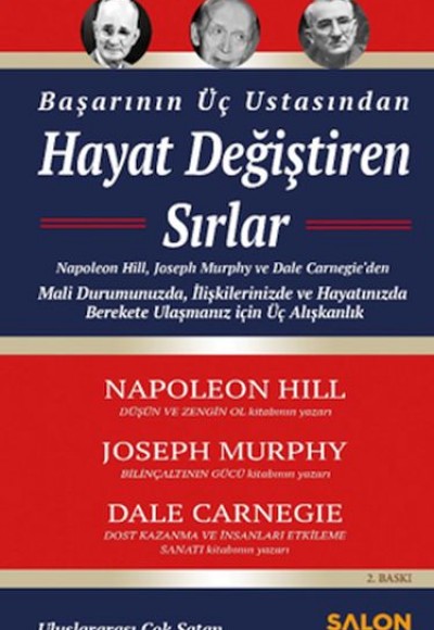 Başarının Üç Ustasından Hayat Değiştiren Sırlar Başarının Üç Ustasından Hayat Değiştiren Sırlar