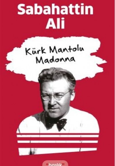 Kürk Mantolu Madonna Kürk Mantolu Madonna