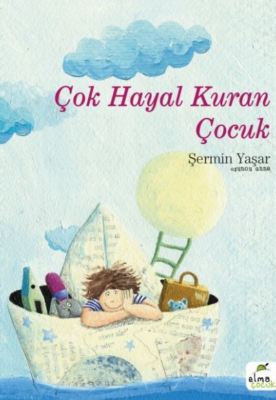 Çok Hayal Kuran Çocuk Çok Hayal Kuran Çocuk