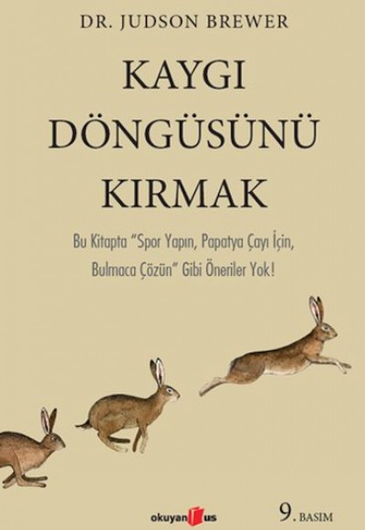 Kaygı Döngüsünü Kırmak Kaygı Döngüsünü Kırmak