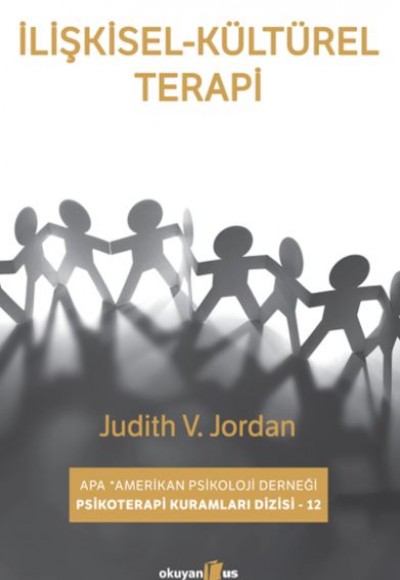 İlişkisel-Kültürel Terapi İlişkisel-Kültürel Terapi