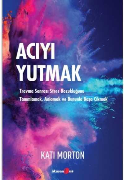 Acıyı Yutmak