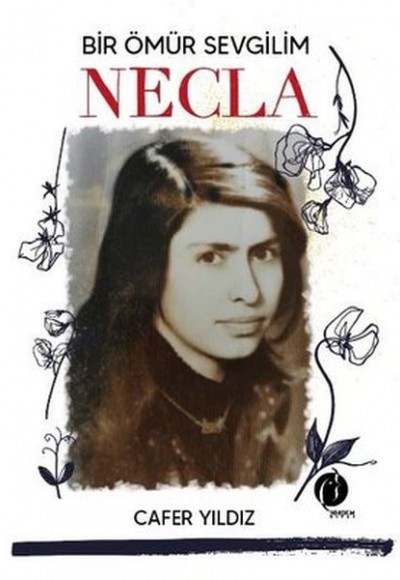 Bir Ömür Sevgilim Necla Bir Ömür Sevgilim Necla