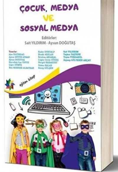 Çocuk, Medya ve Sosyal Medya Çocuk, Medya ve Sosyal Medya