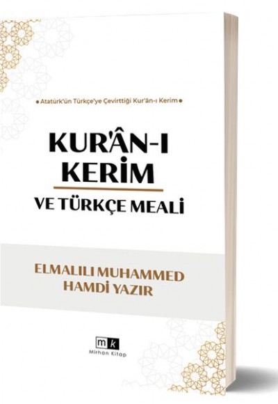 Kur’an-ı Kerim Ve Türkçe Meali Kur’an-ı Kerim Ve Türkçe Meali