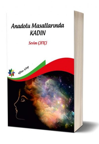 Anadolu Masallarında Kadın Anadolu Masallarında Kadın