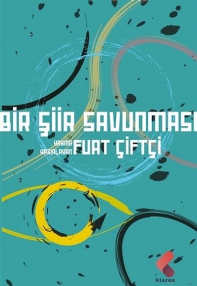 Bir Şiir Savunması Bir Şiir Savunması