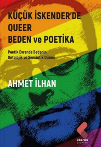 Küçük İskender’de Queer Beden ve Poetika Küçük İskender’de Queer Beden ve Poetika