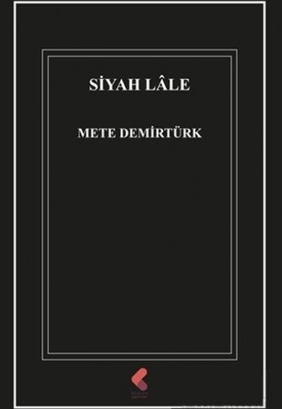 Siyah Lale Siyah Lale