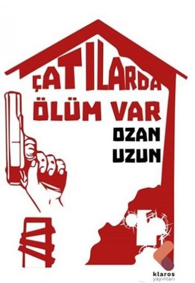 Çatılarda Ölüm Var Çatılarda Ölüm Var
