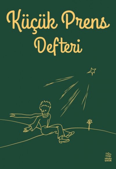 Küçük Prens Defteri - Yeşil Küçük Prens Defteri - Yeşil