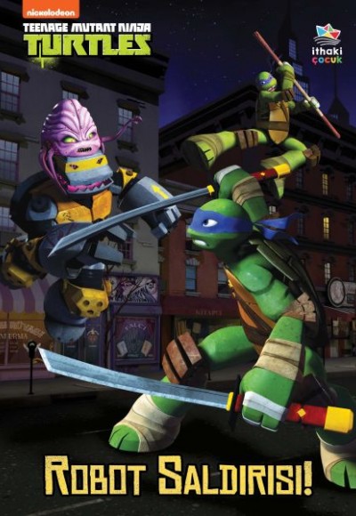 Robot Saldırısı! - Genç Mutant Ninja Kaplumbağalar Robot Saldırısı! - Genç Mutant Ninja Kaplumbağalar