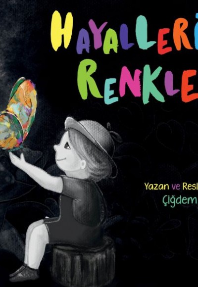 Hayallerin Renkleri Hayallerin Renkleri