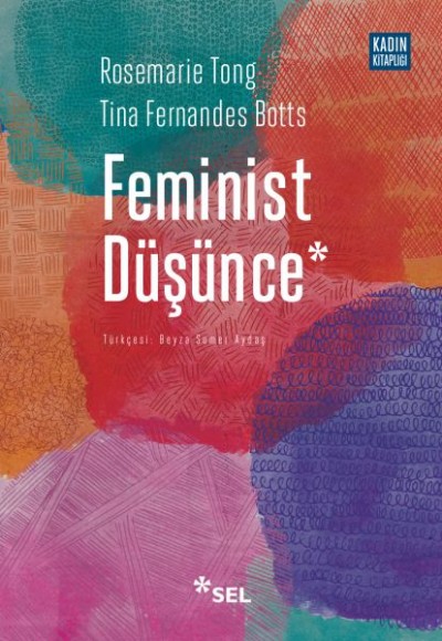 Feminist Düşünce - Kapsamlı Bir Giriş Feminist Düşünce - Kapsamlı Bir Giriş