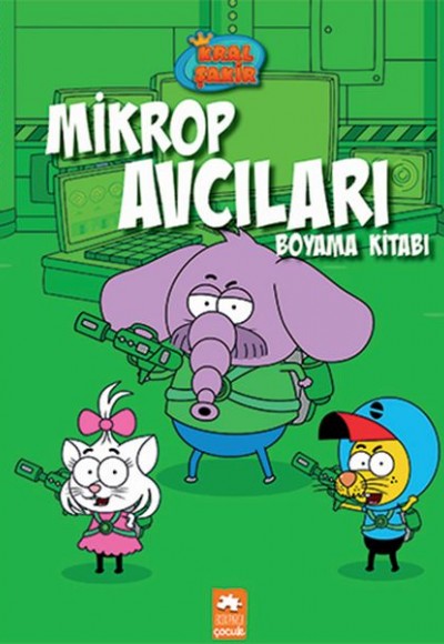 Kral Şakir Mikrop Avcıları Boyama Kitabı Kral Şakir Mikrop Avcıları Boyama Kitabı