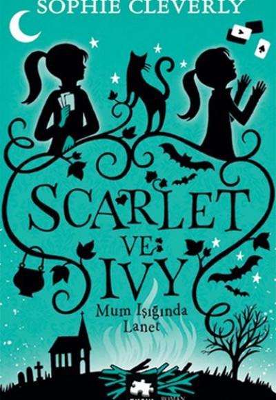Scarlet ve Ivy 5 - Mum Işığında Lanet Scarlet ve Ivy 5 - Mum Işığında Lanet