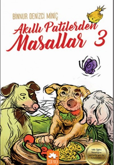 Akıllı Patilerden Masallar - 3 Akıllı Patilerden Masallar - 3