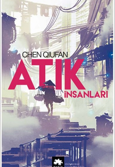 Atık İnsanları Atık İnsanları
