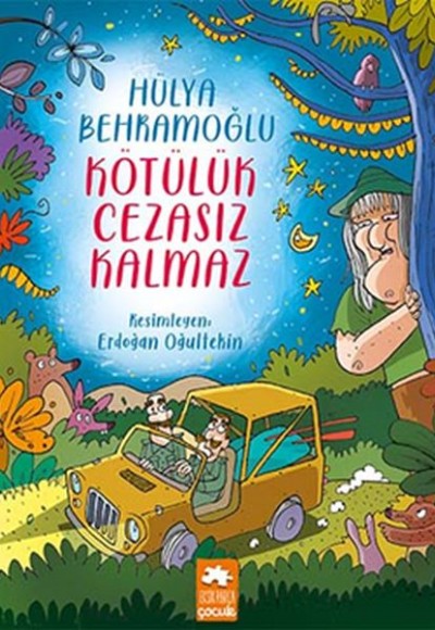 Kötülük Cezasız Kalmaz Kötülük Cezasız Kalmaz