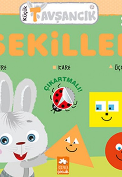 Küçük Tavşancık - Şekiller Küçük Tavşancık - Şekiller