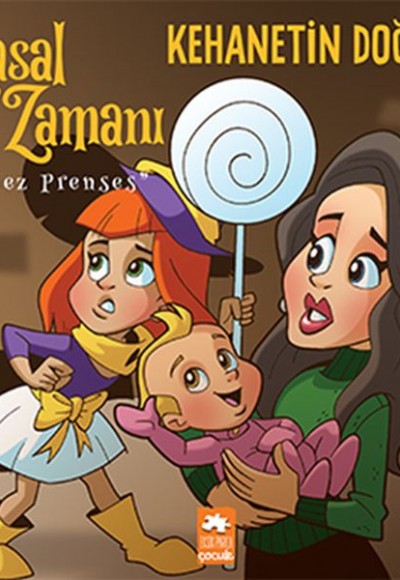 Masal Zamanı Melez Prenses 1-Kehanetin Doğuşu Masal Zamanı Melez Prenses 1-Kehanetin Doğuşu