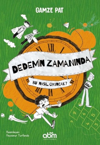 Dedemin Zamanında- Bu Nasıl Oyuncak? Dedemin Zamanında- Bu Nasıl Oyuncak?