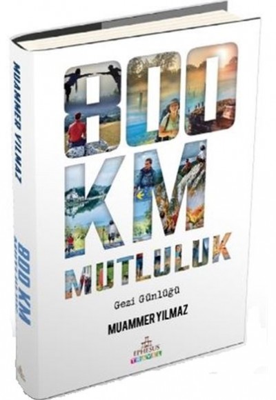 800 Km Mutluluk 800 Km Mutluluk