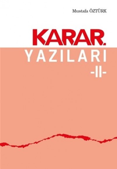 Karar Yazıları 2 Karar Yazıları 2