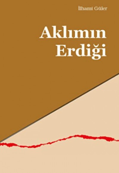 Aklımın Erdiği Aklımın Erdiği