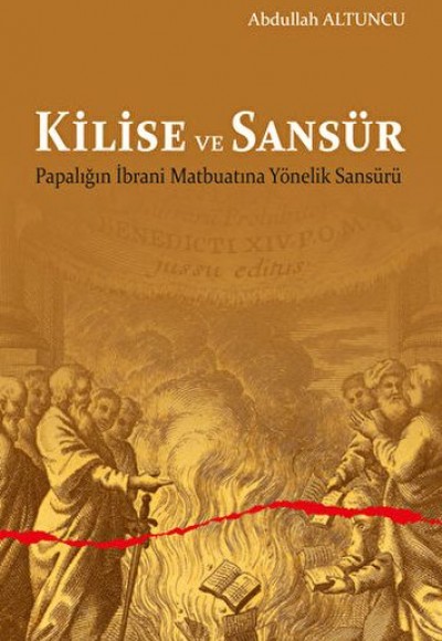 Kilise ve Sansür Kilise ve Sansür