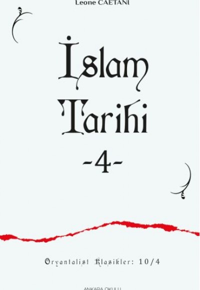 İslam Tarihi -4 İslam Tarihi -4