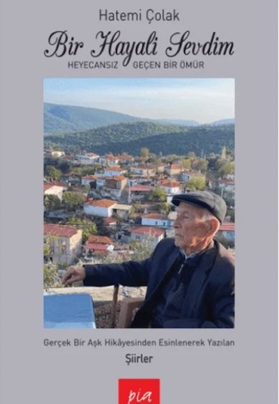 Bir Hayali Sevdim Bir Hayali Sevdim