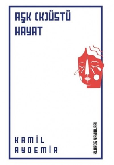 Aşk (K)Üstü Hayat Aşk (K)Üstü Hayat