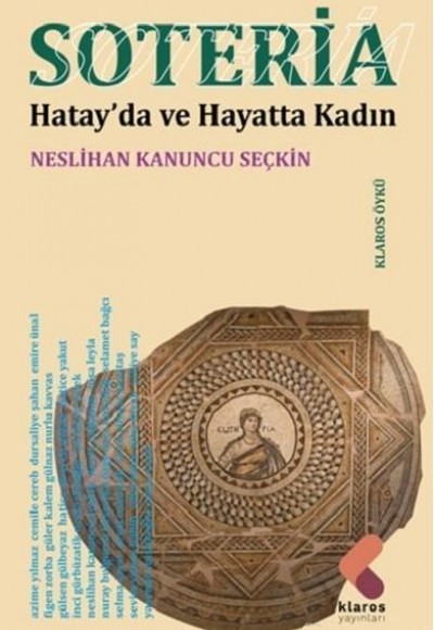 Soteria - Hatay’da ve Hayatta Kadın Soteria - Hatay’da ve Hayatta Kadın