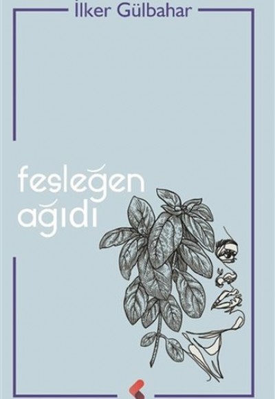 Fesleğen Ağıdı Fesleğen Ağıdı