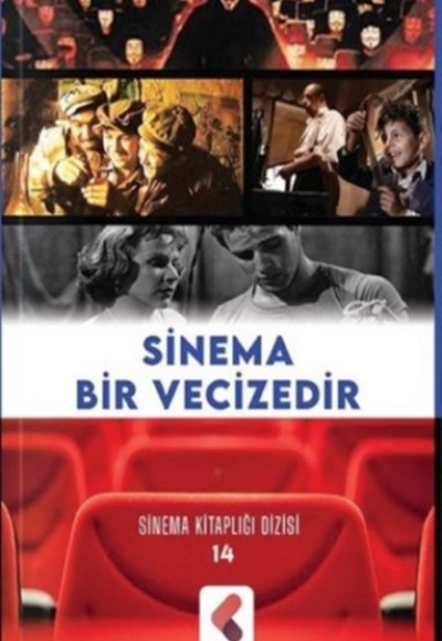 Sinema Bir Vecizedir Sinema Bir Vecizedir