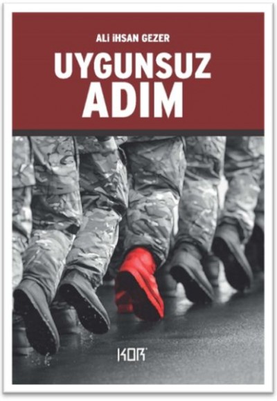 Uygunsuz Adım Uygunsuz Adım