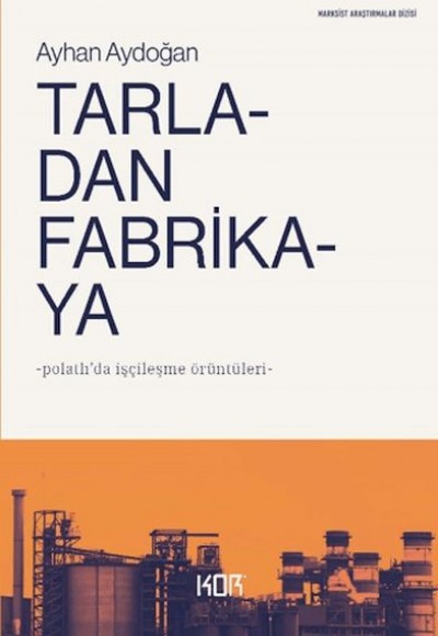 Tarladan Fabrikaya Tarladan Fabrikaya
