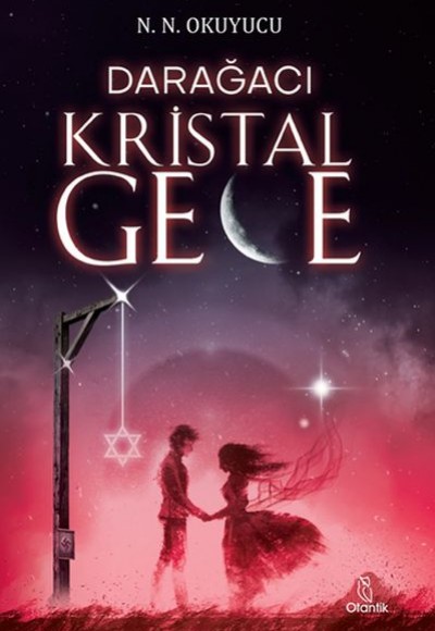 Darağacı - Kristal Gece Darağacı - Kristal Gece