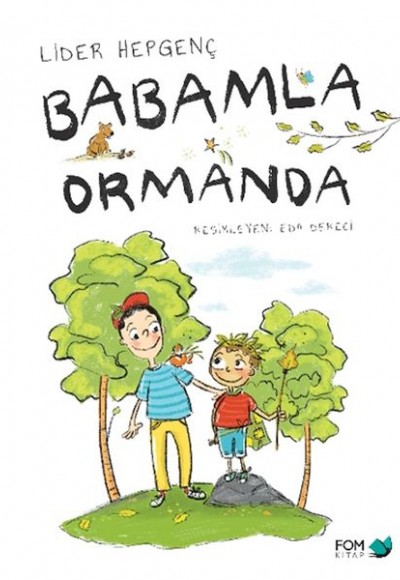 Babamla Ormanda Babamla Ormanda