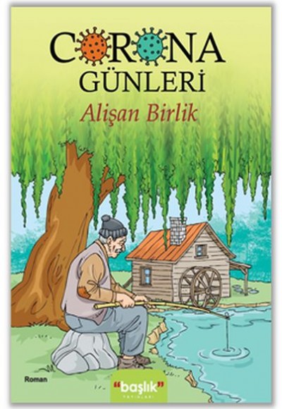 Corona Günleri Corona Günleri