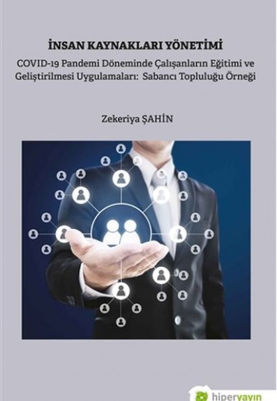 İnsan Kaynakları Yönetimi İnsan Kaynakları Yönetimi