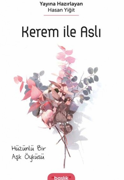 Kerem İle Aslı Kerem İle Aslı